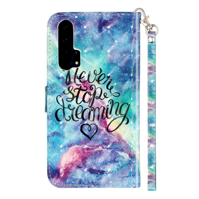 Leren Hoesje Honor 20 Pro Stop Nooit Met Dromen Van Lichte Plekjes Met String