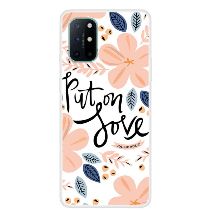 Hoesje OnePlus 8T Doe Liefde Aan