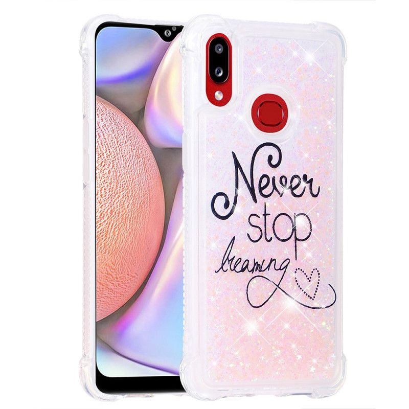 Hoesje Samsung Galaxy A10s Stop Nooit Met Dromen Van Glitter