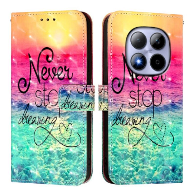 Bescherming Hoesje Xiaomi Redmi Note 15 Pro 5g Never Stop Dreaming