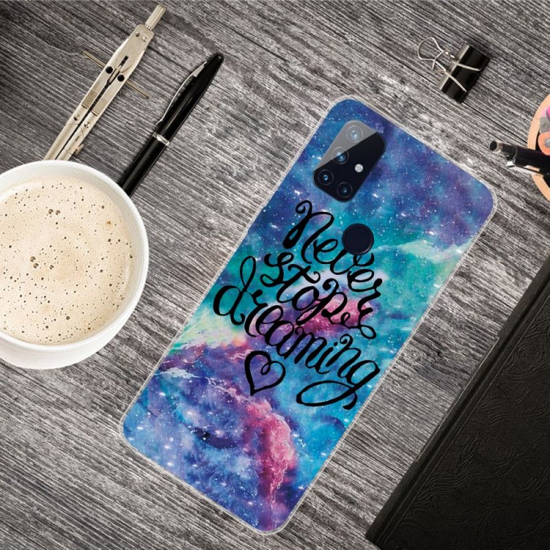 Hoesje OnePlus Nord N10 Stop Nooit Met Dromen