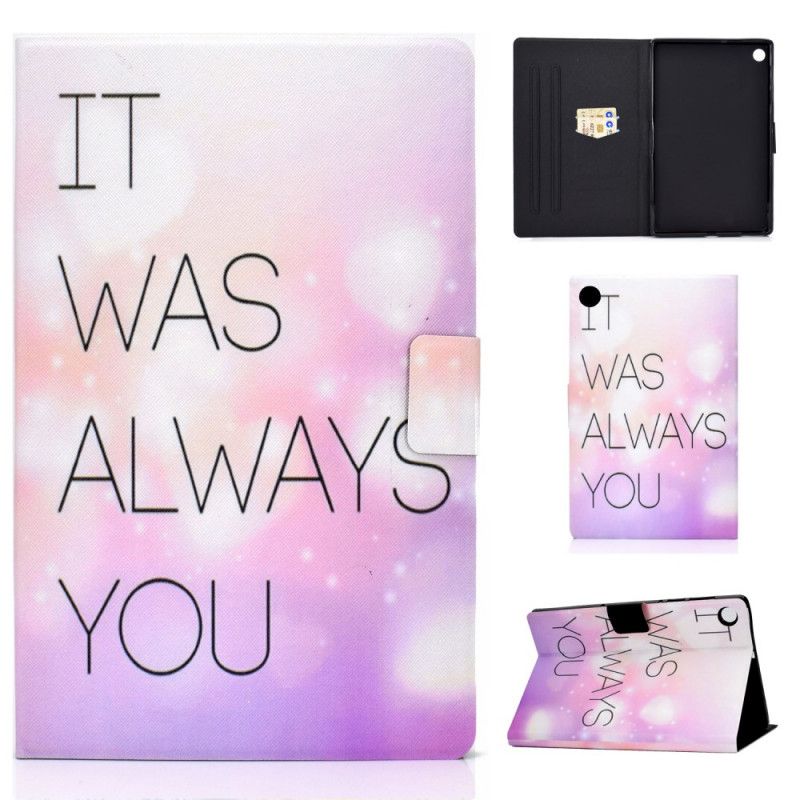 Cover Folio-hoesje Huawei MatePad T 8 Telefoonhoesje Jij Was Het Altijd