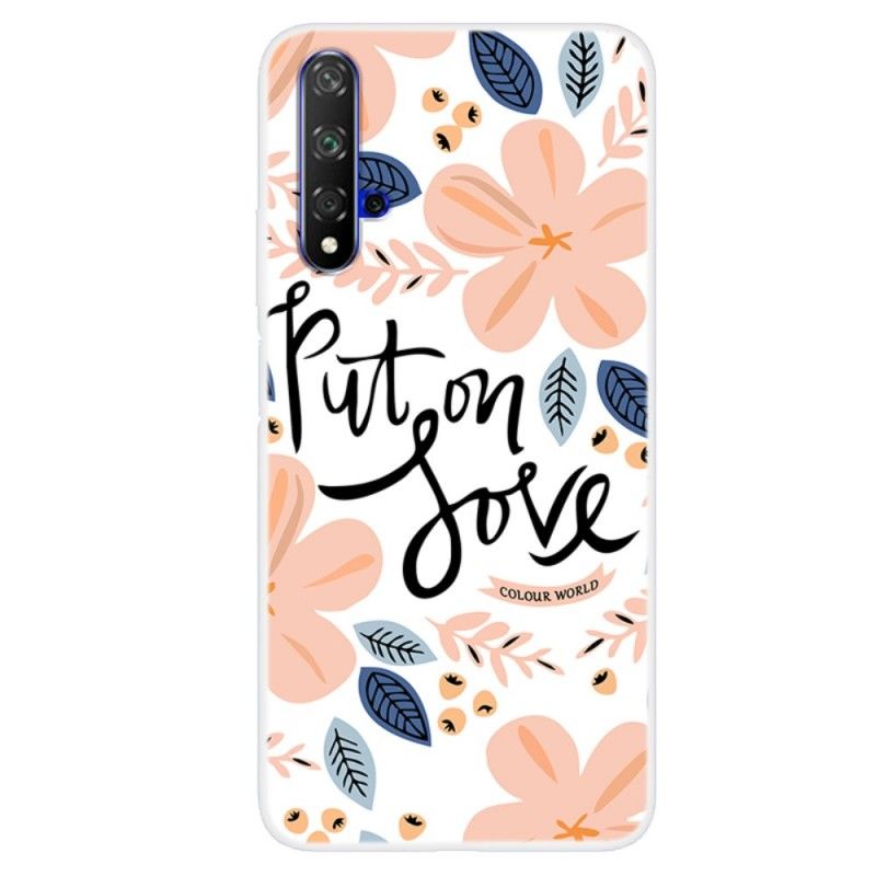 Hoesje voor Honor 20 Doe Liefde Aan