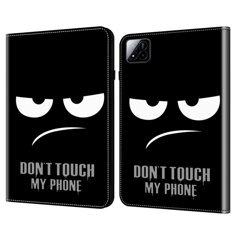 Hoesje Case Xiaomi Pad 7 / 7 Pro Raak Mijn Telefoon Niet Aan